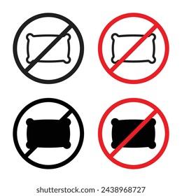 Prohibition on Using Pillows. No Pillow Use Allowed. Sleep Comfort Restriction Sign