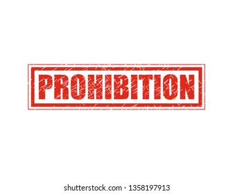 Prohibition red stamp