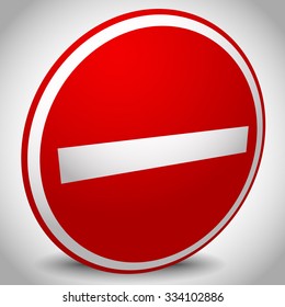 Prohibition, restriction, no entry sign. For no access, prevention themes.