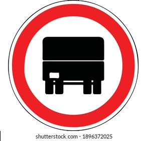 PROHIBITION Road Sign. Road Information Symbol. Traffic prohibited to heavy vehicles