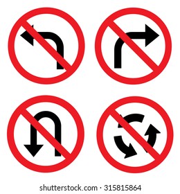 Prohibition road sign set. No left turn, no right turn, no U turn. Vector illustration