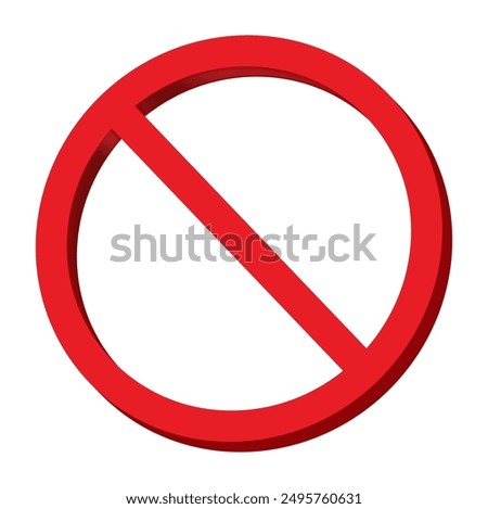 Prohibition Sign. 3D Vector. Red. Forbidden.