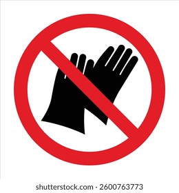 Prohibition sign with black hands crossed inside a red circle with a diagonal red bar, indicating no touching without gloves.