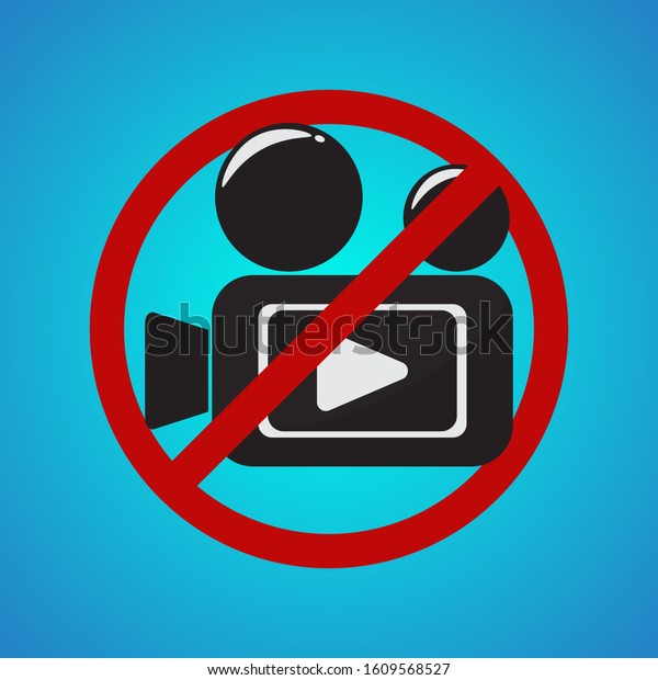 Prohibition sign for camera. Video\
recorder with red prohibiting symbol. Vector illustration eps\
10.