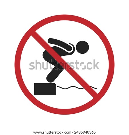 Prohibition sign do not diving or jump into the water, for safety sign swimming pool, open water