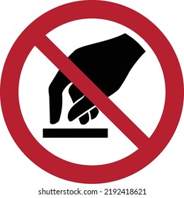 Prohibición de signo No tocar.