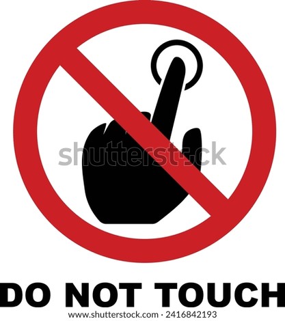 Prohibition sign Do not touch. Do not put or
touch finger side view hand prohibition icon
sign. don't touch sign on white background. prohibition Do Not
Touch Symbol Sign. Vector Illustration
