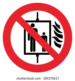 Prohibition sign DO NOT USE ELEVATOR IN CASE OF FIRE 