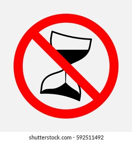 The prohibition sign. Do not wait.