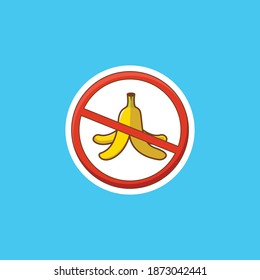 The Prohibition Sign Don't Throw A Banana Peel On Here, Banana Vector, Banana Illustration, Banana Icon