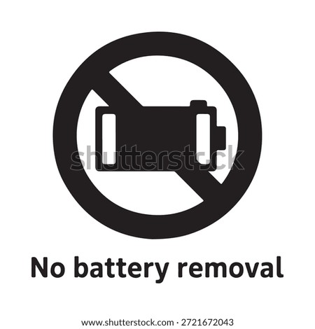 Prohibition sign featuring a battery with a diagonal line through it