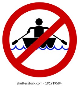 Prohibition Sign - Forbidden To Go With Rowing Boat