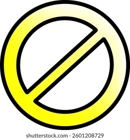 Prohibition sign gradient yellow shades
