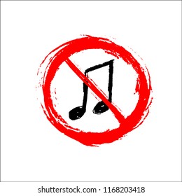 Prohibition sign with hand-drawn notes - grunge