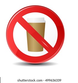 Prohibition sign icon.No drink hot coffee or tea. Vector illustration with a steaming cup