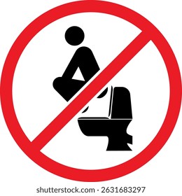 Letrero de prohibición para indicar "No te agaches sobre el asiento del inodoro"