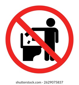 A prohibition sign indicating Do not litter in the toilet.