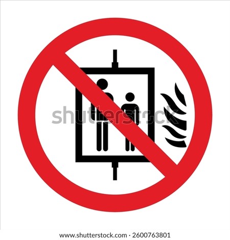 Prohibition sign indicating not to use the elevators in case of fire, using them is dangerous.