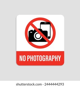 Prohibition sign. No photography sign. No camera sign. No Taking Pictures or No Recording Sign