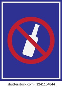 Prohibition sign or no sign vector isolated. Stop sign on a blue background. No alcogol.