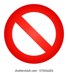 Prohibition sign or no sign vector isolated. Not Allowed Sign. Stop sign on a white background. Prohibition symbol.  Prohibition icon isolated on white background.