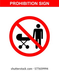Prohibition sign on white background. No stroller. Vector icon.