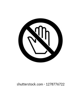Prohibition sign (pictogram) / Do not touch