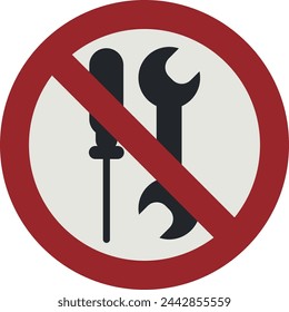 PROHIBITION SIGN PICTOGRAM, NOT TO BE SERVICED BY USERS ISO 7010 – P069