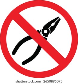 Prohibition sign with pliers icon — no tools allowed symbol. Safety warning or restriction label indicating hand tool usage is not permitted.

