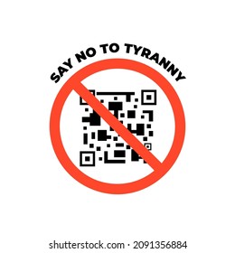 Prohibición de firmar con ilustración de código qr, texto dice no a la tiranía, sobre fondo blanco