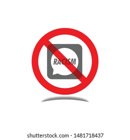 Prohibition sign of racism text vector design with grey colour isolated on white background. No racism. Vector illustration for warning issue, announcement and social media content.