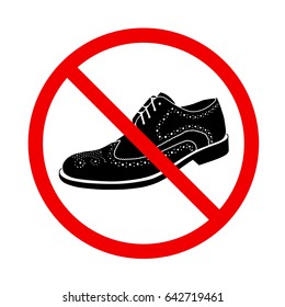 Prohibition sign for shoes. Do not stay. No shoes sign. Vector illustration