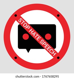 Prohibition Sign Of Stop Hate Speech. Protest Symbol. Isolated Icon Of Stop Social Negative Word Concept. Vector Illustration For Warning Issue, Announcement And Social Media Content