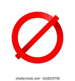 Prohibition sign template  - crossed out circlular sign for forbidden things marking, attention info and other restricted marks - isolated vector icon