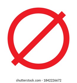 Prohibition Sign Template. Red prohibition sign isolated on white background. vector illustration