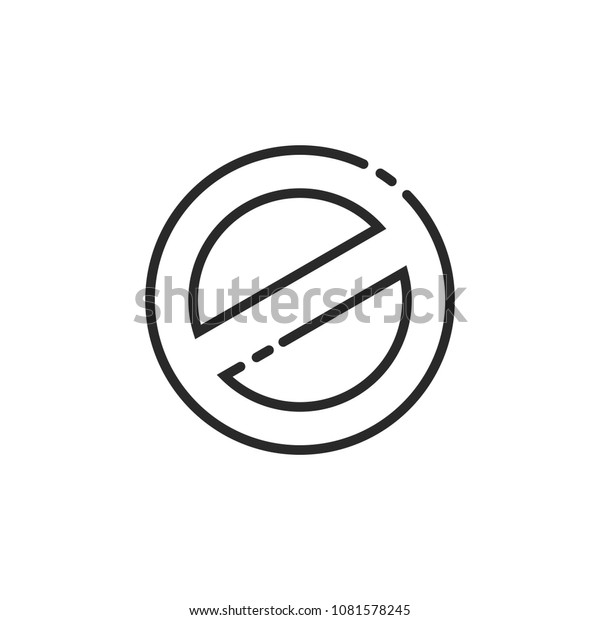 Prohibition Sign Vector Icon Line Outline Stock Vector Royalty Free 1081578245 Shutterstock