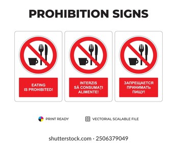 Prohibition signs. Eating is prohibited. Indicatoare de interzicere. Interzis să consumați alimente. Запрещающие знаки. Запрещается принимать пищу.