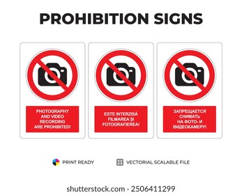 Prohibition signs. Photography and video recording are prohibited. Indicatoare de interzicere. Запрещающие знаки. Запрещается снимать на фото и видеокамеру. With explanation.