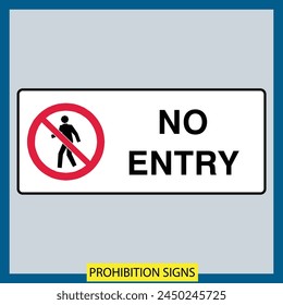 Prohibition Signs safety signs vector illustration signs