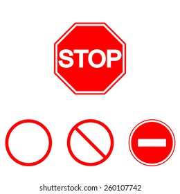 Prohibition signs, set vector illustration. Vector illustration of Stop. Can be used for institutions, public places