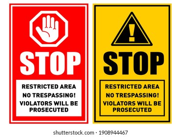 Prohibition stop sign. Restricted area, Private property, no trespassing. Illustration, vector