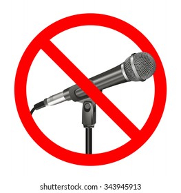 Prohibition symbol concept - Round microphone forbidden icon, no recording, no sound. Please not singing - red circle prohibited sign. vector art image illustration, isolated on white background