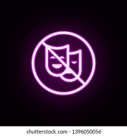 prohibition of theater neon icon. Elements of ban set. Simple icon for websites, web design, mobile app, info graphics