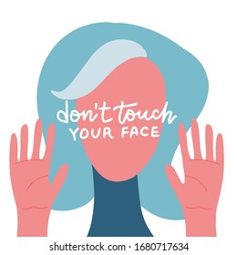 Prohibition of touching the face. Woman's face with raised hands and lettering inscription on her face. Vector flat illustration. svg