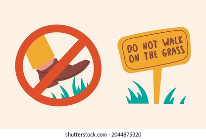 Prohibitory sign Do not walk on the grass. Foot stepping on the lawn. Cute illustrations for the rules.