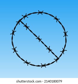 Prohibitory sign made from barbed wire isolated over white background. Concept of strict restriction, no permission, no allowance to do or to use something