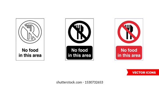 Prohibitory sign no food in this area icon of 3 types: color, black and white, outline. Isolated vector sign symbol.
