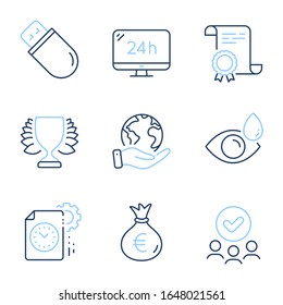 Project deadline, Winner and 24h service line icons set. Diploma certificate, save planet, group of people. Money bag, Usb stick and Eye drops signs. Vector