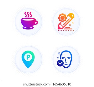 Project edit, Coffee cup and Parking icons simple set. Button with halftone dots. Health skin sign. Settings, Hot drink, Park pointer. Clean face. Business set. Gradient flat project edit icon. Vector