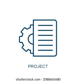 project icon. Thin linear project outline icon isolated on white background. Line vector project sign, symbol for web and mobile